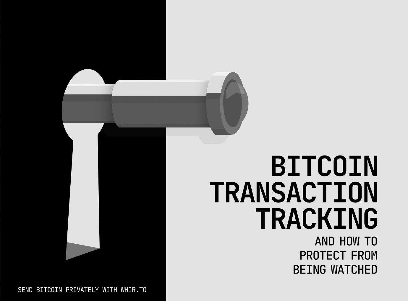 Bitcoin Transaction Tracking